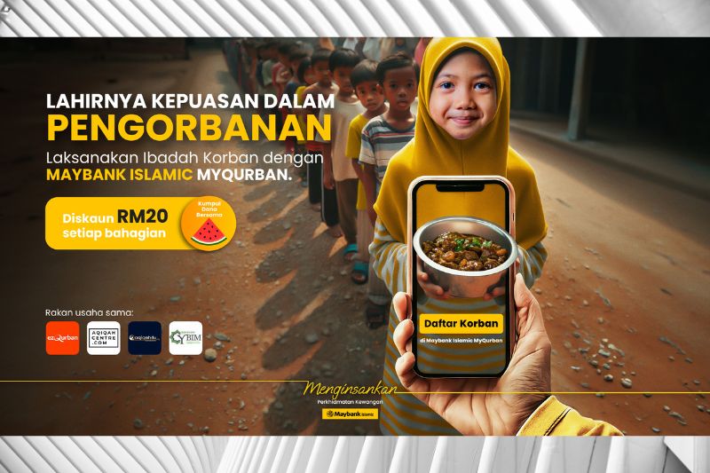 MyQurban: MAYBANK ISLAMIC’S UNIQUE ONLINE QURBAN PLATFORM THAT GIVES MORE