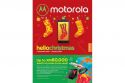 Say Hello to Christmas With Over RM80,000 Of Prizes from Motorola