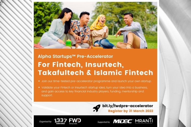 Last Call for FWD Start-up Studio Accelerator Cohort 3, with a focus on Islamic Fintech, Insurtech, and other sectors.
