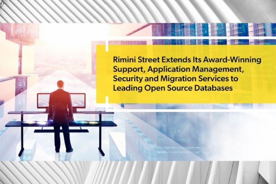Rimini Street Extends Its Award-Winning Support, Application Management, Security and Migration Services to Leading Open Source Databases