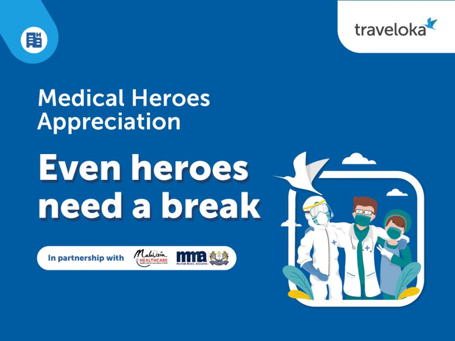 Traveloka Launches Medical Heroes Appreciation Campaign, Recognising Healthcare Workers for Serving Malaysia amid COVID-19 Pandemic