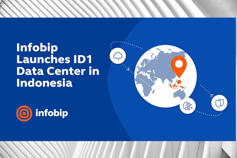 Infobip Launches ID1 Data Center To Support the Accelerating Growth of Digital Transformation in Indonesia and The Asia-Pacific Region