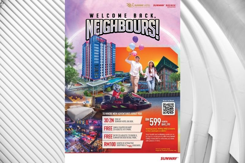 Sunway Hotel Big Box Launches Exciting “welcome Back, Neighbours!” Promotion Package